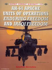 Bernstein, J.7Laurier, J. (Illustr.): AH-64 Apache Units of Operation Enduring Freedom & Iraqi Freedom 