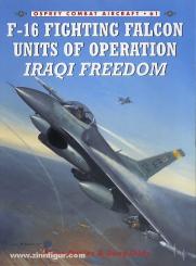 Davies, S./Davey, C. (Illustr.): F-16 Fighting Falcon Units of Operation Iraqi Freedom 