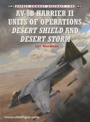 Nordeen, L./Laurier, J. (Illustr.): AV-8B Harrier II Units of Operation "Desert Storm" 