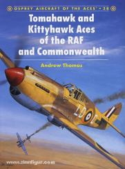 Thomas, A.: Tomahawk and Kittyhawk Aces of the RAF and Commonwealth 