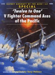 Holmes, T./Dempsey, C. (Illustr.): Twelve to One V Fighter Command Manual. 