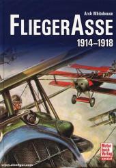 Whitehouse, A.: Flieger-Asse 1914-1918 