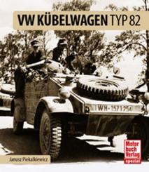 Piekalkiewicz, J.: VW Kübelwagen Typ 82 