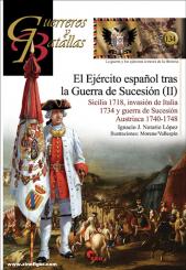 López, Ignacio J. Notario/Moreno, G.(Illustr.)/Vallespin (Illustr.): El Ejército Espanol tras la Guerra de Sucesión. Band 2: Sicilia 1718, invasión de Italia 1734 y guerra de Sucesión Austriaca 1740-1748 