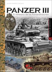 Chicano, Javier Ormeno: Panzer III. El Veterano de las Panzerdivisionen 