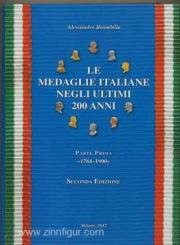 Brambilla, Alessandro: Le Medaglie italiane negli ultimi 200 Anni. Band 1: 1784-1900 