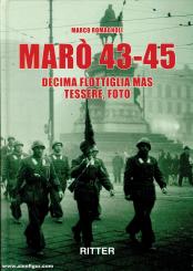 Romagnoli, Marco: Marò 43-45. Decima Flottiglia MAS. Tessere, foto 
