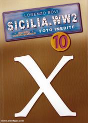 Bovi, Lorenzo: Sicilia. WW2. Foto inedite. Band 10 