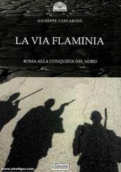 Cascarino, Giuseppe: La via flaminia 