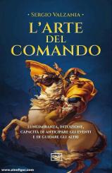 Valzania, Sergio: L'arte del comando 