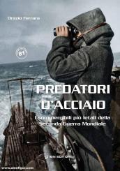 Ferrara, Orazio: Predatori d'acciaio 