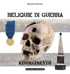 Ravizza, Riccardo: Reliquie di guerra 