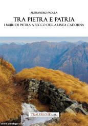 Padula, Alessandro: Tra pietra e patria 