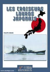 Caresse, Philippe: Les Croiseurs Lourds Japonais 