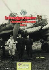 Taghon, Peter: La Kampfgeschwader 54. L'escadre à la tête de mort. Band 2 