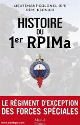 Bernier, Rémi: Histoire du 1er RPIMa 