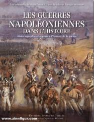 Roucaud, Michel/Drévillon, Hervé/Houdecek, Francois: Les Guerres Napoléoniennes dans l'Histoire 
