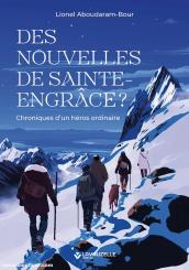 Aboudaram-Bour, Lionel: Des nouvelles de Sainte-Engrace? 