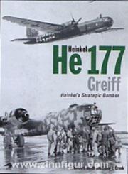 Smith, J. R./Creek, E. J.: Heinkel He 177 Greif 