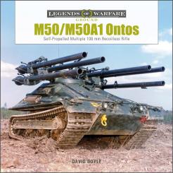 Doyle, David: M50/M50A1 Ontos. Self-Propelled Multiple 106 mm Recoilless Rifle 