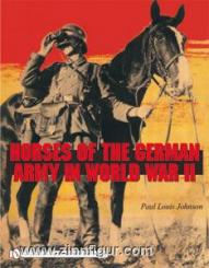 Johnson, P. L.: Horses of the German Army in World War II 