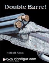 Klups, N.: Double Barrel 
