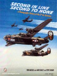 Bailey, M./Adams, S.: Second in Line - Second to None. A Photographic History of the 2nd Air Division 