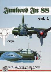 Trojca, W.: Junkers Ju 88. Band 1 