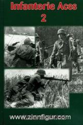 Kurowski, F.: Infantry Aces. Band 2 