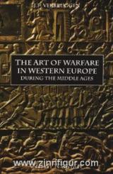 Verbruggen, J.F.: The Art of Warfare in Western Europe during the Middle Ages 