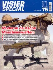 Visier Special. Nr. 75: Moderne deutsche Maschinenwaffen 