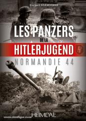 Szamveber, N.: Les Panzers de la Hitlerjugend. Normandie 44 