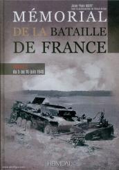 Mary, Jean-Yves: Mémorial de la Bataille de France. Band 3: Du 5 au 15 juin 1940 