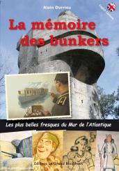 Durrieu, Alain: La mémoire des bunkers 