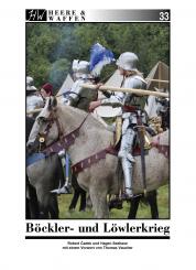 Cadek, Robert / Seehase, Hagen: Böckler- und Löwlerkrieg 