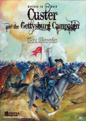 Alexander, S.: Believe in the Bold: Custer and the Gettysburg Campaign 