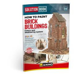 Solution Book. Band 9: How to Paint Brick Buildings. Colors and Weathering System 