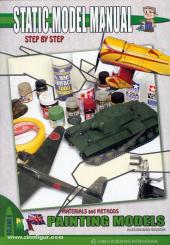 Bruschi, A.: Static Model Manual. Step by Step. Band 6: Materials and Methods. Painting Models 