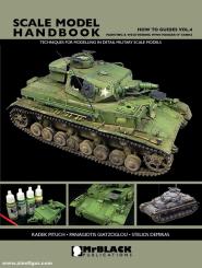 Pituch, Radek/Giatzoglou, Panagiotis/Demiras, Stelios: Scale Model Handbook. How to Guides. Volume 4: Painting & Weathering WWII Panzer IV Tank 