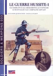 Querengässer, Alexander/Lunyakov, Sascha: Le Guerre Hussite. Band 1: Gli Eserciti e gli Armamenti, le Tattiche, le Battaglie e le Campagne 1419-1437 