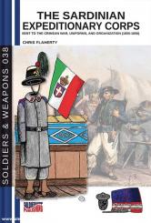 Flaherty, Chris: The Sardinian Expeditionary Corps sent to the Crimean War, Uniforms, and Organization (1855-1856) 