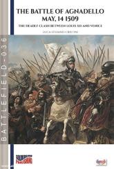 Cristini, Luca S.: The battle of Agnadello, 14 May 1509 