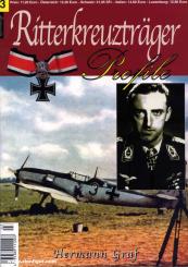 Ritterkreuzträger Profile. Heft 3: Hermann Graf 