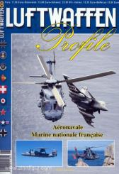Leischner, M.: Chronik. Ein Überblick über die Entwicklung der Aeronavale der Marine Nationale 