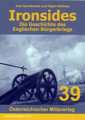 Oprotkowitz, A./Seehase, H.: Ironside. Die Geschichte des Englischen Bürgerkriegs 