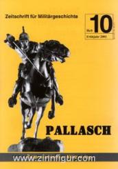Pallasch. Zeitschrift für Militärgeschichte. Heft 10 