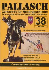 Pallasch. Zeitschrift für Militärgeschichte. Organ der Österreichischen Gesellschaft für Heereskunde. Heft 38 