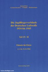 Prien, Jochen/Stemmer, Gerhard/Bock, Wilfried/Balke, Ulf: Die Jagdfliegerverbände der Deutschen Luftwaffe 1934-1945. Teil 15/2: Einsatz im Osten 1.1. bis 31.12.1944 