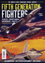 Baker, David: Fifth Generation Fighters. The World's Most dangerous Combat Aircraft 