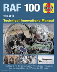 Falconer, Jonathan: Royal Air Force 100 Technical Innovations Manual. 1918-2018. Insights into the design and use of  100 technical innovations that have benefited the RAF in its first 100 years 